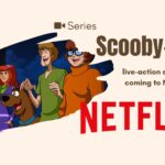 A Scooby-Doo Live-Action Series Is Coming to Netflix!
