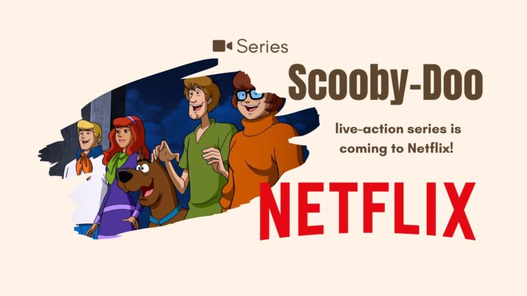 A Scooby-Doo Live-Action Series Is Coming to Netflix!